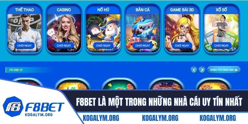 F8BET là một trong những nhà cái uy tín nhất tại Việt Nam